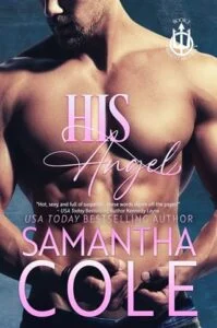 His Angel by Samantha A. Cole