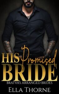 His Promised Bride by Ella Thorne