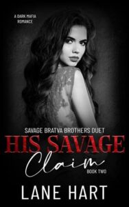 His Savage Claim by Lane Hart