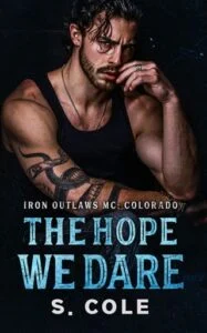 The Hope We Dare by Scarlett Cole