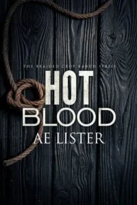 Hot Blood by AE Lister