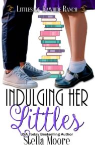 Indulging her Littles by Stella Moore