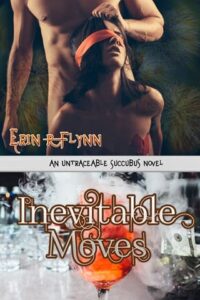 Inevitable Moves by Erin R Flynn