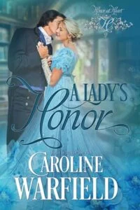 A Lady’s Honor by Caroline Warfield