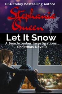 Let It Snow by Stephanie Queen