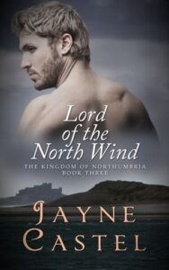 Lord of the North Wind by Jayne Castel