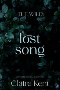 Lost Song by Claire Kent
