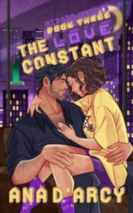 The Love Constant by Ana D’Arcy