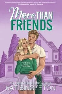More Than Friends by Kat Singleton