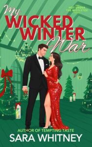 My Wicked Winter War by Sara Whitney