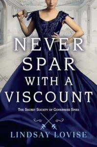 Never Spar with a Viscount by Lindsay Lovise