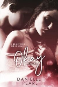 OKAY: Normal 2 by Danielle Pearl