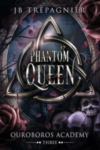 Phantom Queen by JB Trepagnier