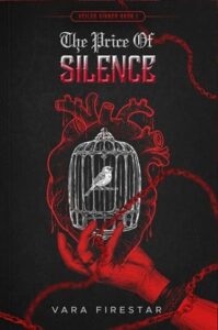 The Price Of Silence by Vara Firestar