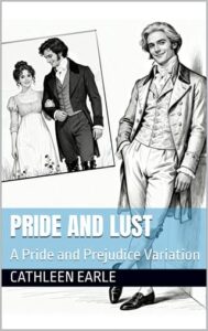Pride and Lust by Cathleen Earle