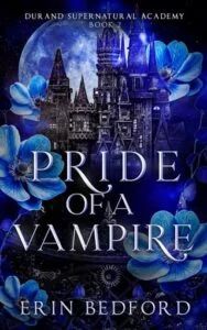 Pride of a Vampire by Erin Bedford