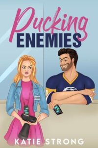 Pucking Enemies by Katie Strong