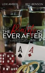The Reality of Ever After, Volume One by Lexi Amber
