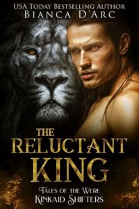 The Reluctant King by Bianca D’Arc