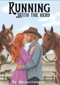 Running with the Herd by SE Michalitsianos