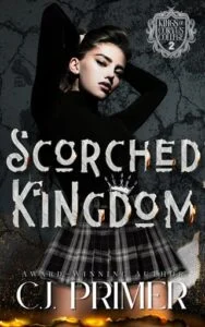 Scorched Kingdom by C.J. Primer