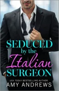 Seduced By the Italian Surgeon by Amy Andrews
