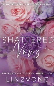 Shattered Vows by Linzvonc