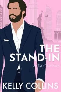 The Stand-In by Kelly Collins