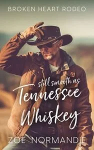 Still Smooth as Tennessee Whiskey by Zoe Normandie