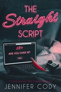 The Straight Script by Jennifer Cody