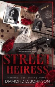 Street Heiress by Diamond D. Johnson