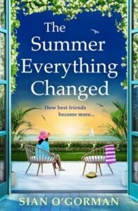 The Summer Everything Changed by Siân O’Gorman