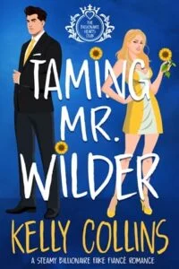 Taming Mr. Wilder by Kelly Collins