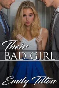 Their Bad Girl by Emily Tilton
