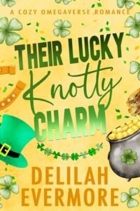 Their Lucky Knotty Charm by Delilah Evermore