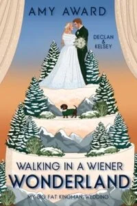 Walking in a Wiener Wonderland by Amy Award