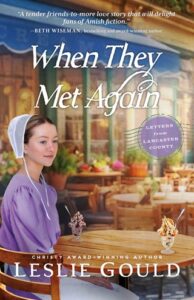 When They Met Again by Leslie Gould