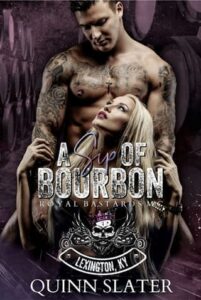A Sip of Bourbon by Quinn Slater