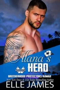 Alana’s Hero by Elle James