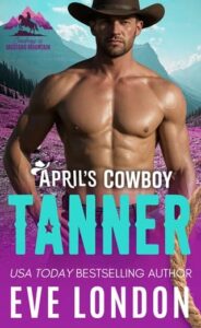 April’s Cowboy Tanner by Eve London