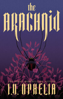 The Arachnid by I.V. Ophelia EPUB & PDF