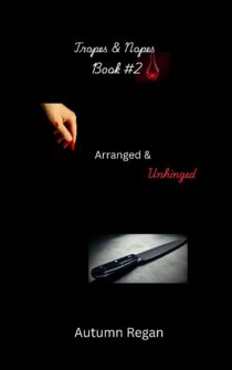 Arranged & Unhinged by Autumn Regan EPUB & PDF