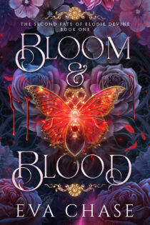 Bloom & Blood by Eva Chase EPUB & PDF