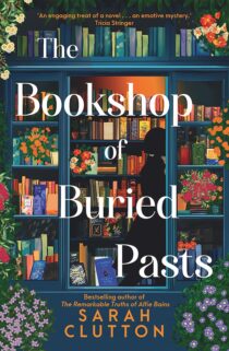 The Bookshop of Buried Pasts by Sarah Clutton EPUB & PDF