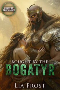 Bought by the Bogatyr by Lia Frost EPUB & PDF