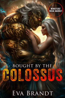 Bought by the Colossus by Eva Brandt EPUB & PDF