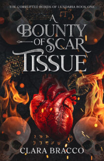 A Bounty of Scar Tissue by Clara Bracco EPUB & PDF