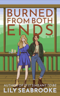 Burned from Both Ends by Lily Seabrooke EPUB & PDF