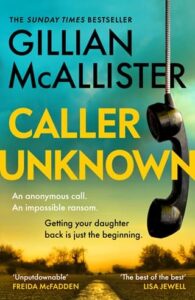 Caller Unknown by Gillian McAllister