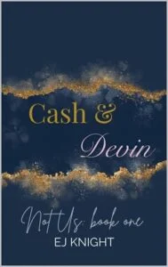Cash & Devin by EJ Knight